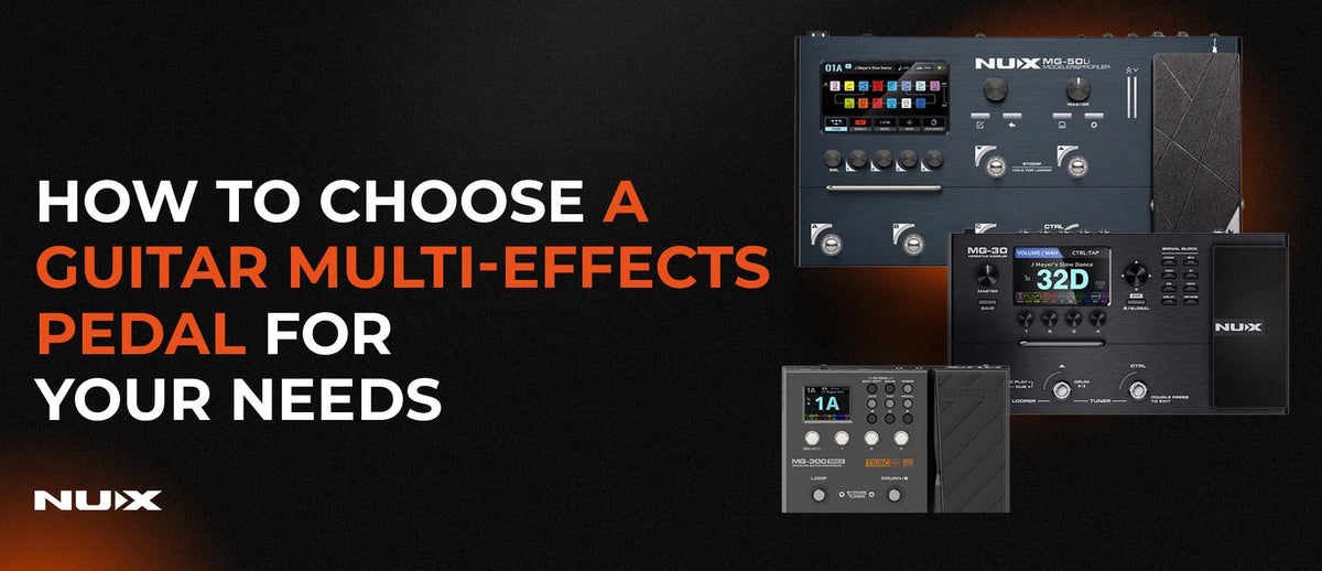 How to Choose a Guitar Multi-Effects Pedal for Your Needs