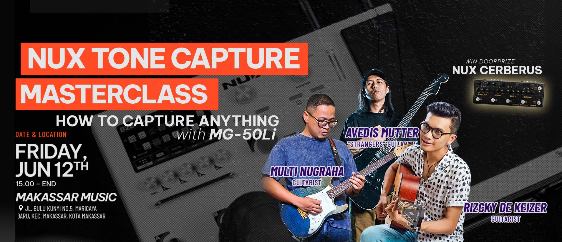 NUX Tone Capture Masterclass MG-50Li bersama Avedis Mutter, Multi Nugraha, dan Rizky De Kaizer di Makassar Music