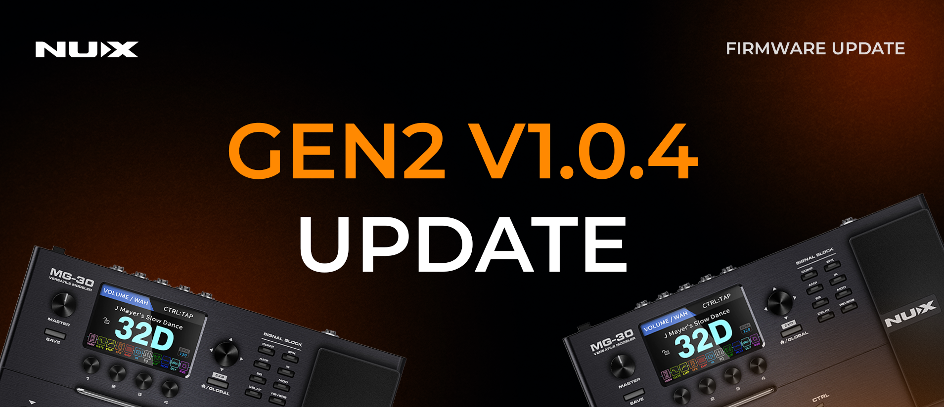 NUX MG-30 GEN2 Firmware Update: New NAM Loader, EFX, Mono Octave & More