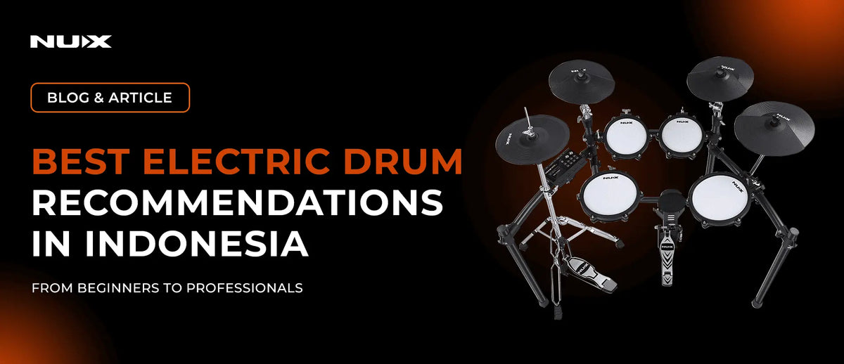 Best Electronic Drum Kits in Indonesia: From Beginner to Professional